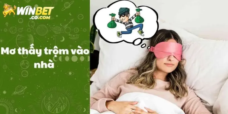 Ý nghĩa khi mơ thấy trộm